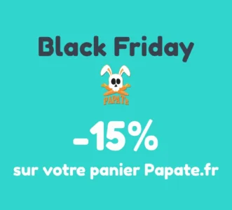 Black Friday : -15% sur le site Papate