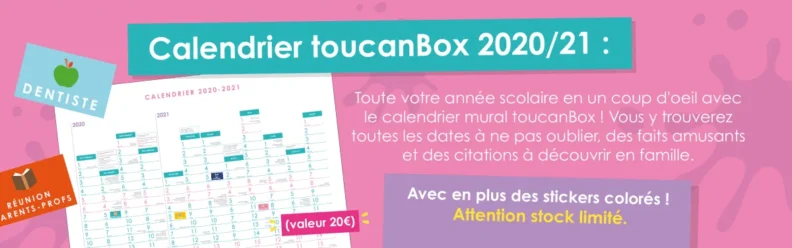 Un calendrier gratuit 2020/2021 toucanBox offert