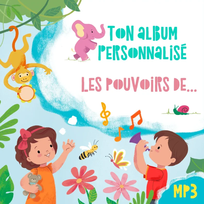 Poronponpon Music : la couverture de Ton album personnalisé : les pouvoirs de...