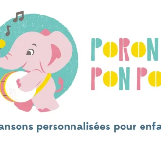 Poronponpon, des chansons personnalisées avec le prénom de votre enfant