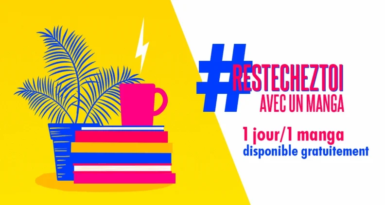 Reste chez toi avec un manga des éditions Glénat